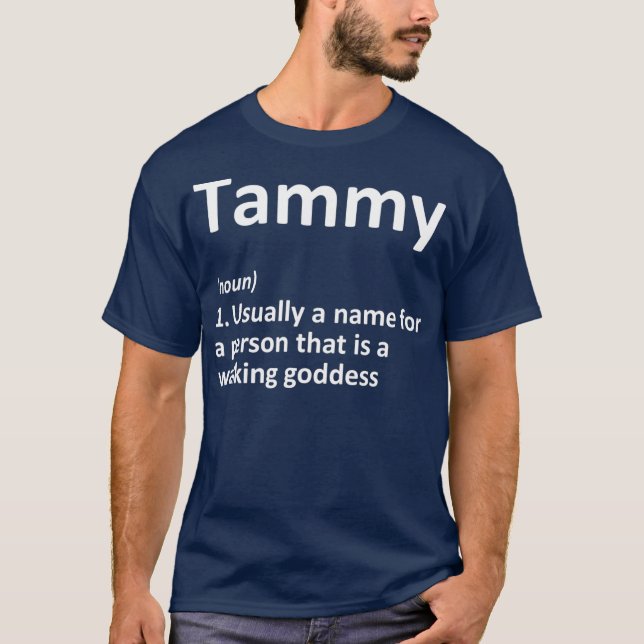 TAMMY Definition Personlig Namn Funny Gift T Shirt (Framsida)