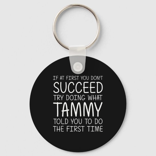 Tammy Gift Name D Birthday Funny Christmas Joke  Nyckelring (Framsida)