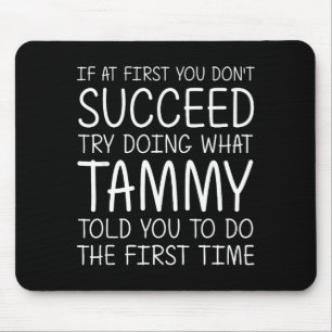 Tammy Present Namn D Födelsedag Rolig Jul Skämt Musmatta