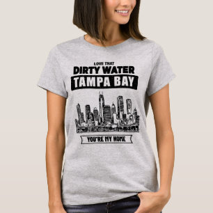 Tampa Bay Du är My Home_Text Black T-Shirt
