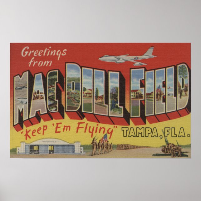 Tampa, Florida - Hälsning från Mac Dill Fält Poster (Framsidan)