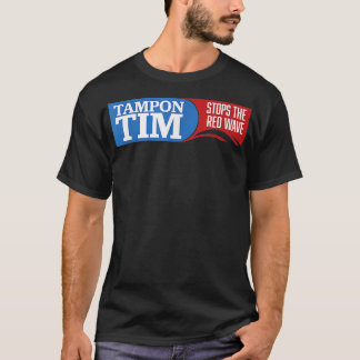 Tampontiden kommer att stoppa den röda vågen 2024  t shirt