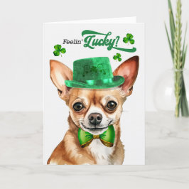 Tan Chihuahua Hund Feelin'Lucky St patrick's day Helgkort
