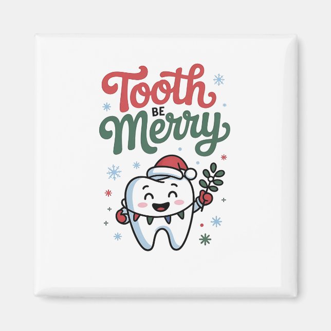 Tand Be Merry Tandläkare Jul Xmas  Magnet (Framsidan)