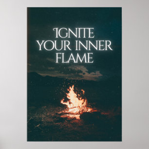 Tänd din inre låga. Motiverande Poster