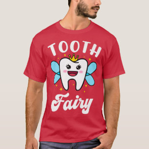 Tand Fairy Dentist Dental Assistant T Shirt