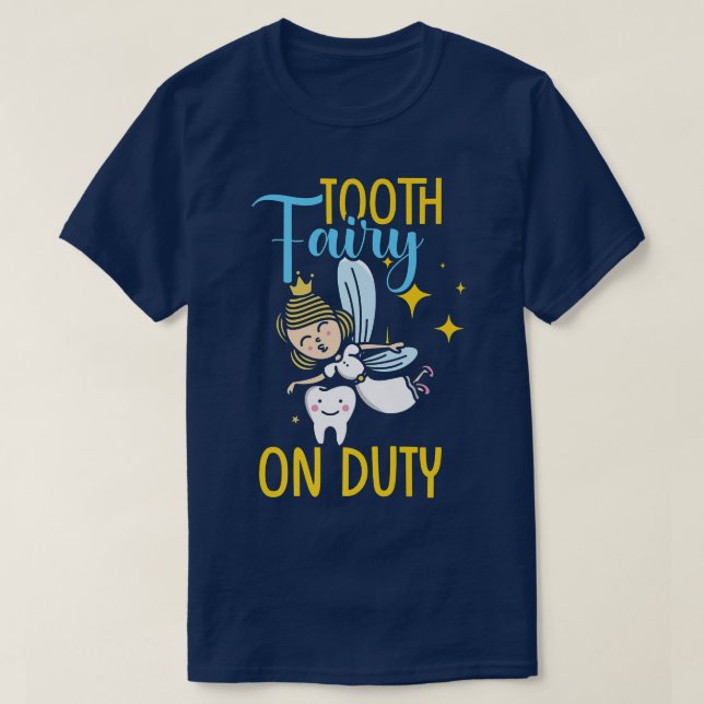 Tand Fairy on DutyFunny Dentist T Shirt (Design framsida)