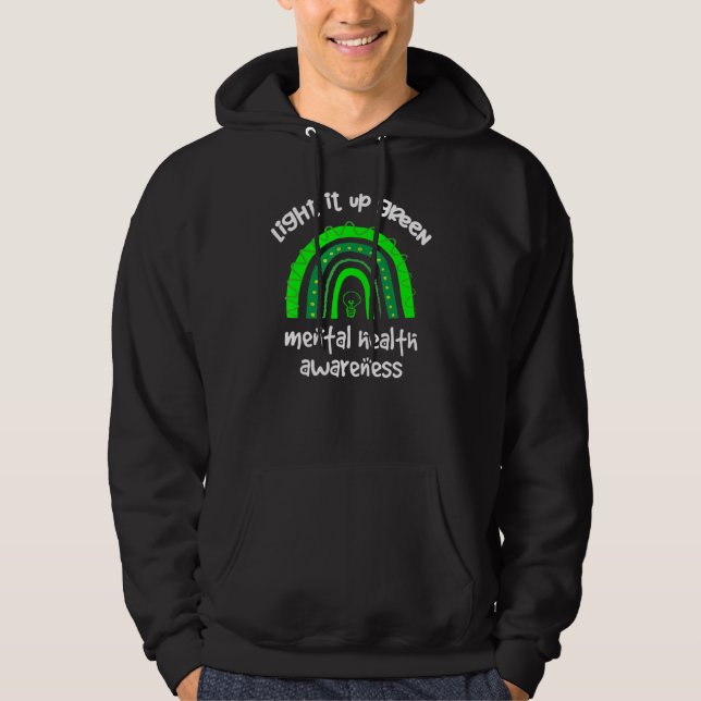 Tänd Grönt Mental Hälso Medvetenhet Regnbåge Hoodie (Framsida)