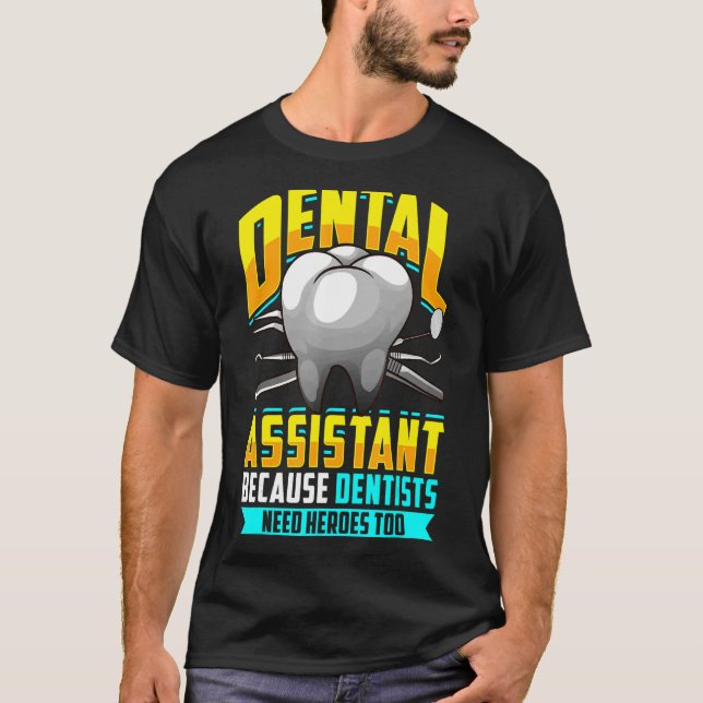 Tandassistent eftersom tandläkare också behöver hj t shirt (Framsida)