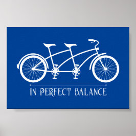 Tandem bike in Perfekt Balance Blue White Poster