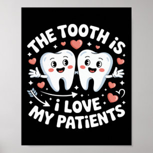 Tanden Är Jag Älskar Mina Patienter Valentine Tand Poster