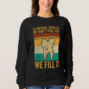 Tandlabbtekniker Dra Inte Ut Vi Fyller T Shirt