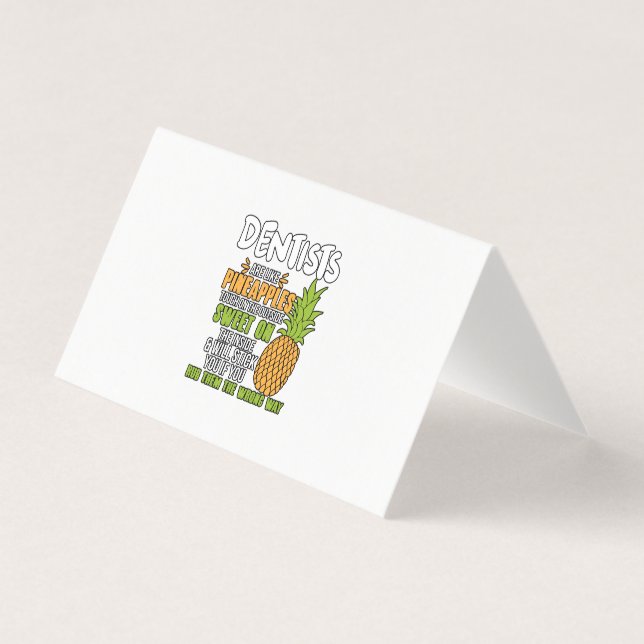 Tandläkare är som ananas. visitkort (Framsida)