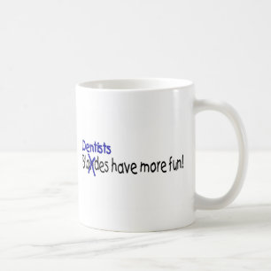Tandläkare har mer roligt kaffemugg