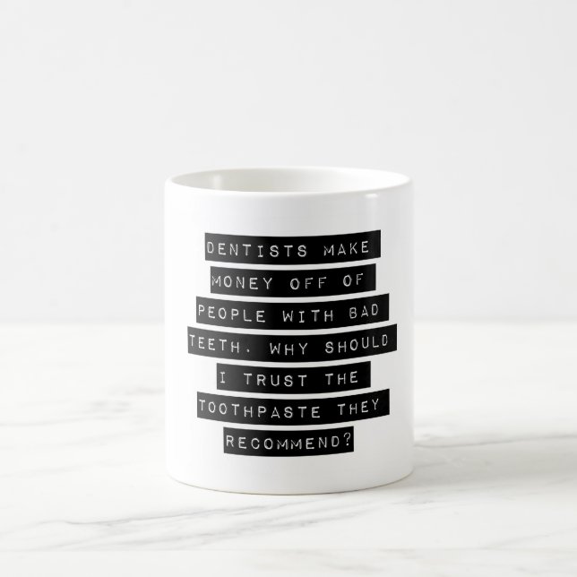 Tandläkare tjänar pengar på människor kaffemugg (Center)