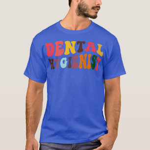 Tandtandshygienist Dentist Retro Dental Hygienists T Shirt