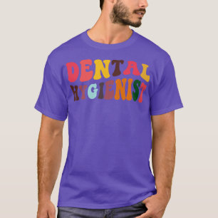 Tandtandshygienist Dentist Retro Dental Hygienists T Shirt