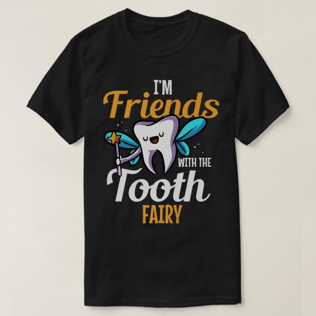 Tandtandshygienist Dentist Teeth Tooth Fairy Denta T Shirt (Design framsida)