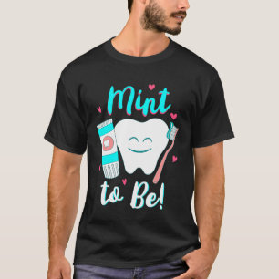 Tandtandtråd Mint att vara Valentin T Shirt