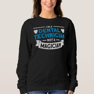 Tandtekniker, ej magiker, för tandteknik t shirt