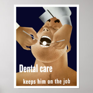 Tandvård håller honom på jobbet -- WW2 Poster