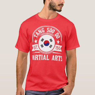 Tang Soo Do  Taekwondo Mixed Martial Arts MMA   1  T Shirt
