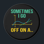 Tangent Math Teacher Mathematics Math Student Magnet<br><div class="desc">Den här bildtanken är för matematik älskare. Den här roliga grafiken/offertkläderna gör alla matematiklärare lycklig.</div>