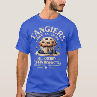 Tangiers Blueberry Muffin Inspection T Shirt