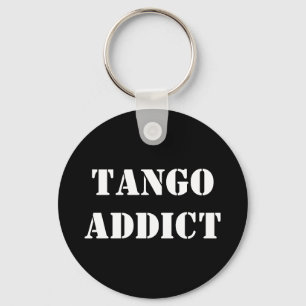 Tango Addict Tanguero Argentine Tango Nyckelring
