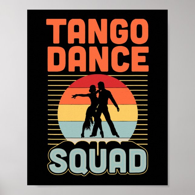 Tango Dance Squad Matching Tango Dance School Grou Poster (Framsidan)