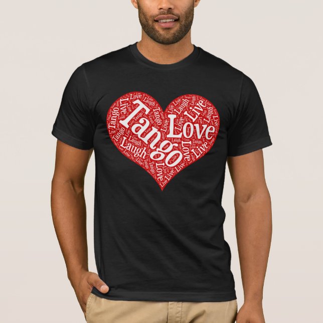 Tango Kärlek Live and Laugh Red Heart Ord Art T Shirt (Framsida)
