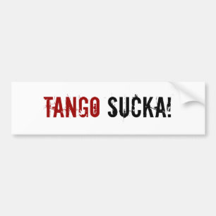 Tango Sucka! Bildekal