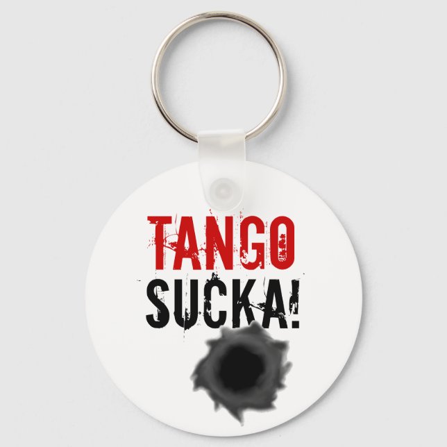 Tango sucka! Nyckelkedja med kulan hål Nyckelring (Framsida)