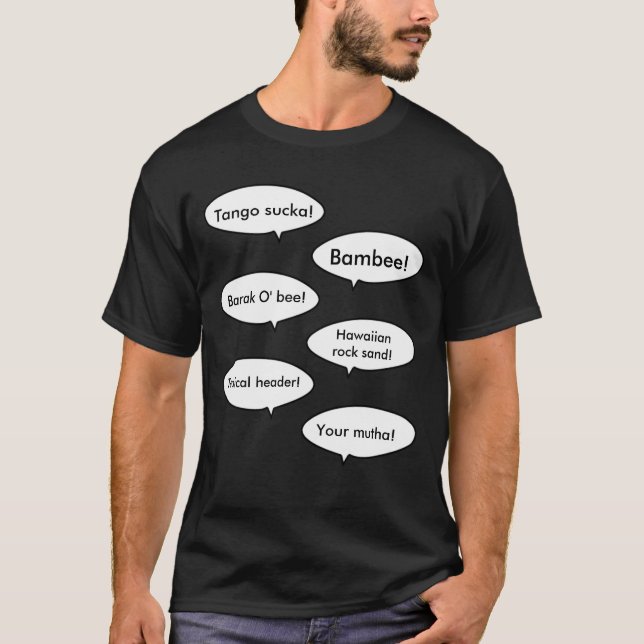Tangosucka! , Bambee! , Barak nolla… Tee Shirt (Framsida)