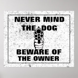 Tänk aldrig på att Hund ska vara uppmärksam på äga Poster