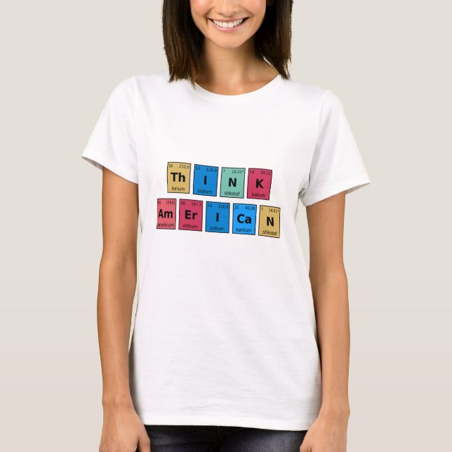 Tänk amerikansk periodiska systemet t shirt (Framsida)