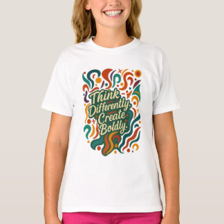 Tänk annorlunda. Skapa djärvt. — Rädda sinnen T Shirt