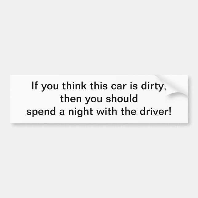 Tänk att denna bil är smutsar ner - bildekalet bildekal (Framsidan)