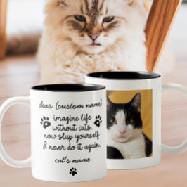 Tänk dig ett liv utan katt | Anpassningsbar Cat Ph Två-Tonad Mugg