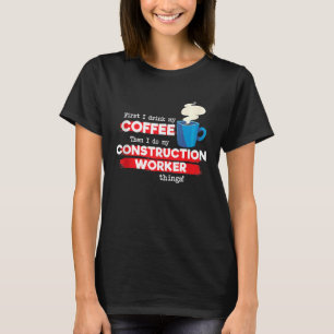 Tank för avskrivning av byggarbetare och kaffe t shirt