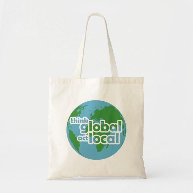 Tänk globalt agera lokalt tygkasse (Framsidan)