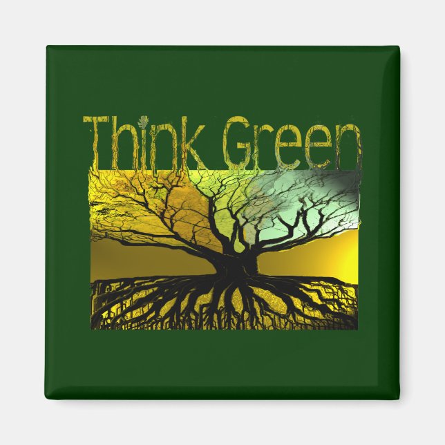 Tänk Green Rots Tree hugger Magnet (Framsidan)