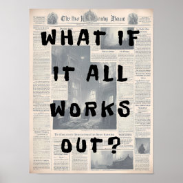 Tänk om allt fungerar bra - Retro Newspaper Stil Poster