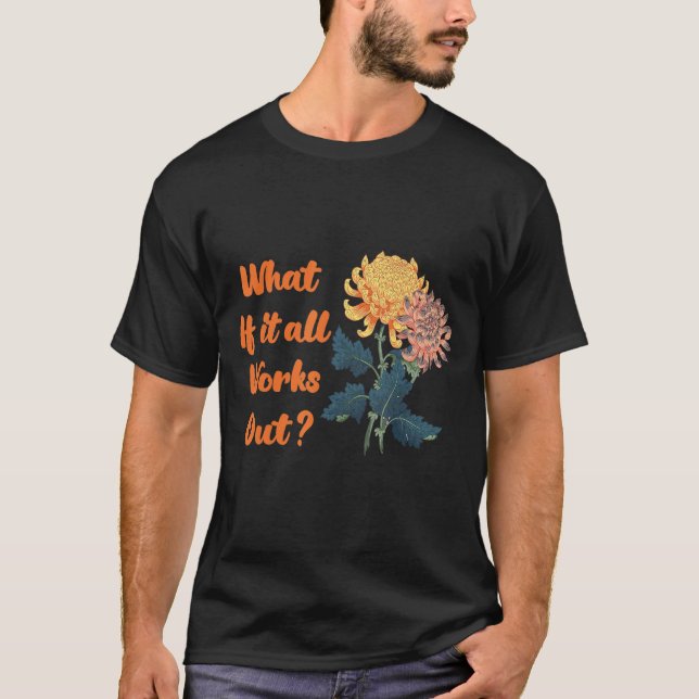 Tänk om allt går ut på Rainbow Self Kärlek T Shirt (Framsida)