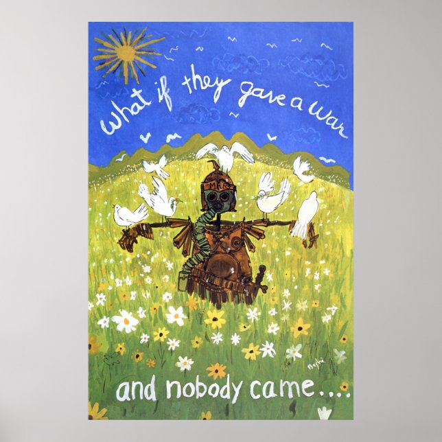 Tänk om de gav en krig och ingen kom. . . poster (Framsidan)