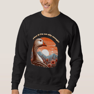 Tänk om jag inte är fånig nog med Fånig Goose fund Lång Ärmad Tröja