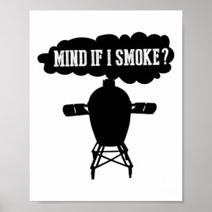 Tänk om jag röker lustigt Bbq grillar äggrökare S Poster