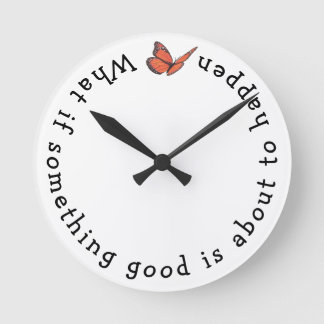 Tänk om något Bra Round Clock Rund Klocka