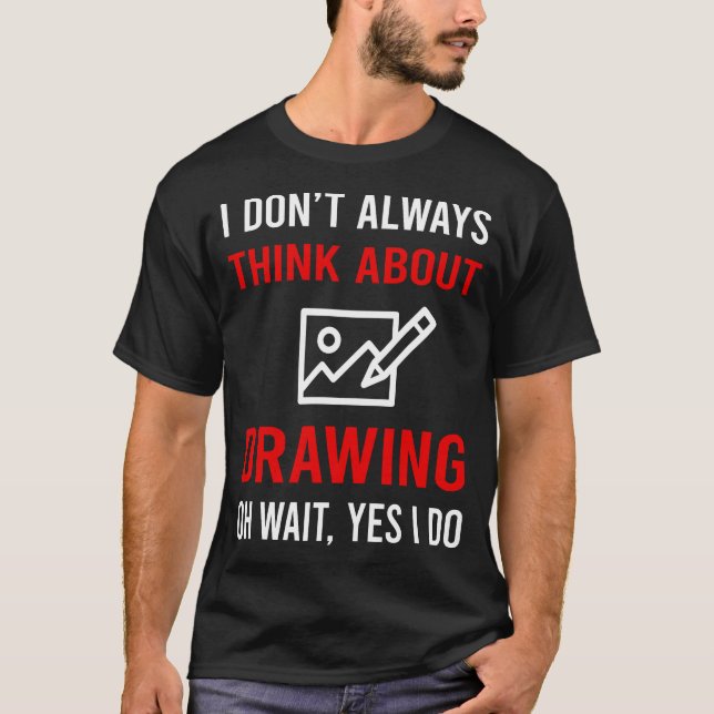 Tänk på att rita t shirt (Framsida)