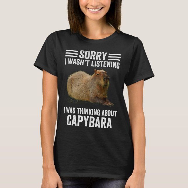 Tänk på Capybaras Capybara Rodent Animal H T Shirt (Framsida)